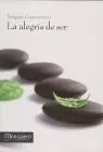 Alegria de Ser, la