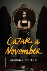 Cazar a November