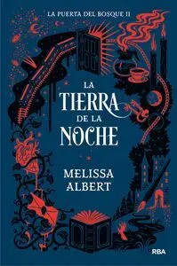 La Tierra de la Noche. La Puerta del Bosque 2