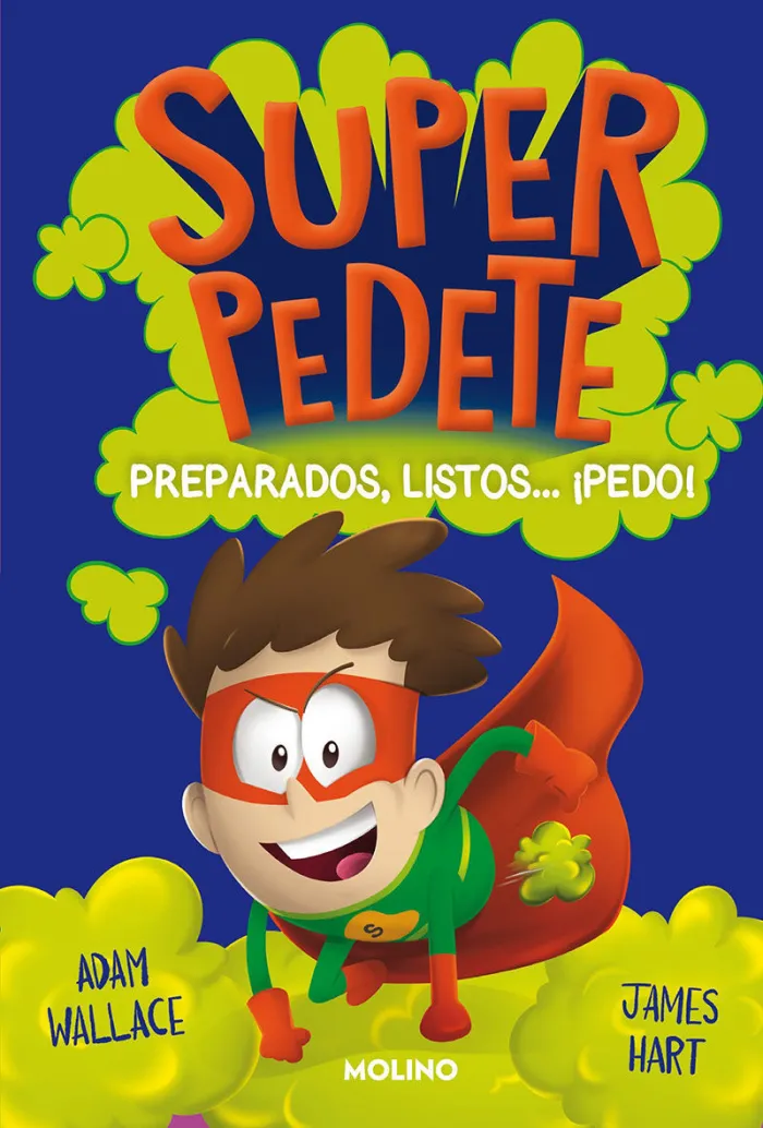 Superpedete 2. Preparados, Listos... Pedo!