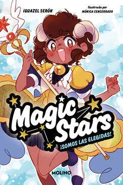 Magic Stars 1 Somos las Elegidas!
