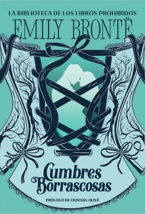 Cumbres Borrascosas - la Biblioteca de los Libros Prohibidos