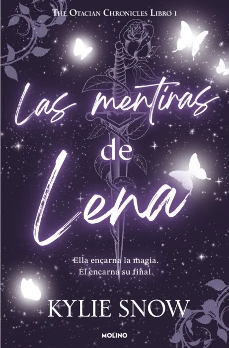 Las Mentiras de Lena. The Otacian Chronicles 1