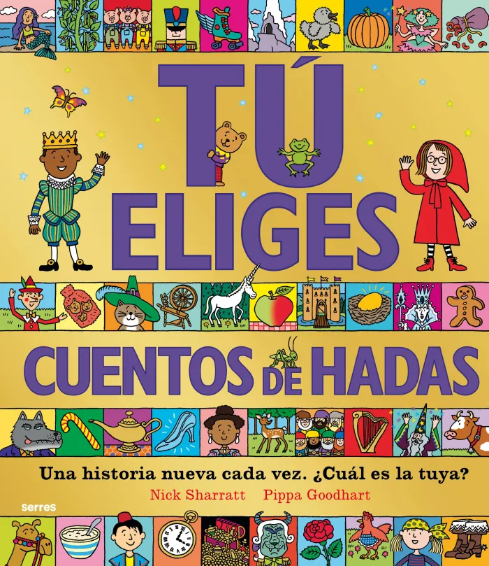 Tú Eliges. Cuentos de Hadas
