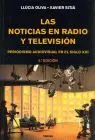 Noticias en Radio y Television, las. Periodismo Audiovisual en el