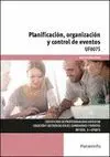 Planificacion, Organizacion y Control de Eventos Uf0075