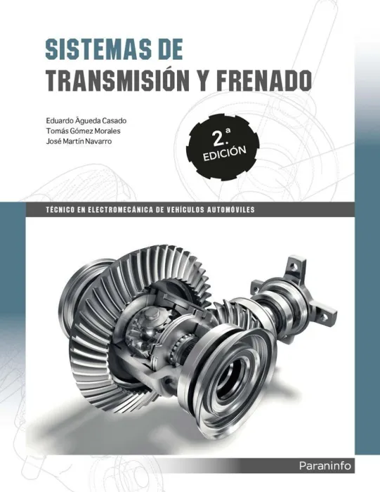 Sistemas de Transmisión y Frenado 2. ª Edición