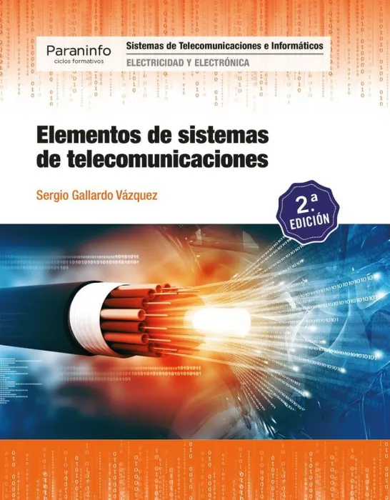 Elementos de Sistemas de Telecomunicaciones 2. ª Edición