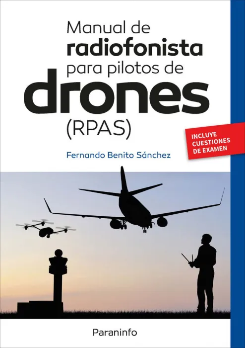 Manual de Radiofonista para Pilotos de Drones (Rpas)