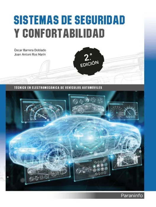 Sistemas de Seguridad y Confortabilidad 2. ª Edición