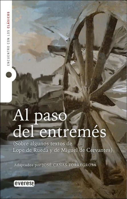 Al Paso del Entremes Adaptacion