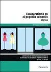 Escaparatismo en el Pequeño Comercio Uf2384