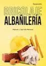 Bricolaje. Albañileria