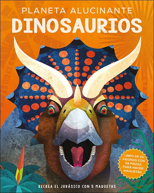 Planeta Alucinante. Dinosaurios