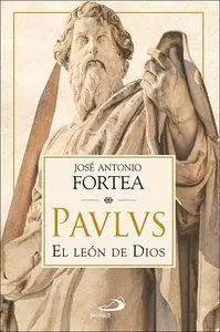 Pavlvs, el Leon de Dios
