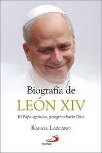 Biografia de Leon Xiv