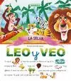 Selva, la. Leo y Veo