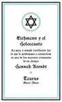 Eichmann y el Holocausto (Serie Great Ideas)