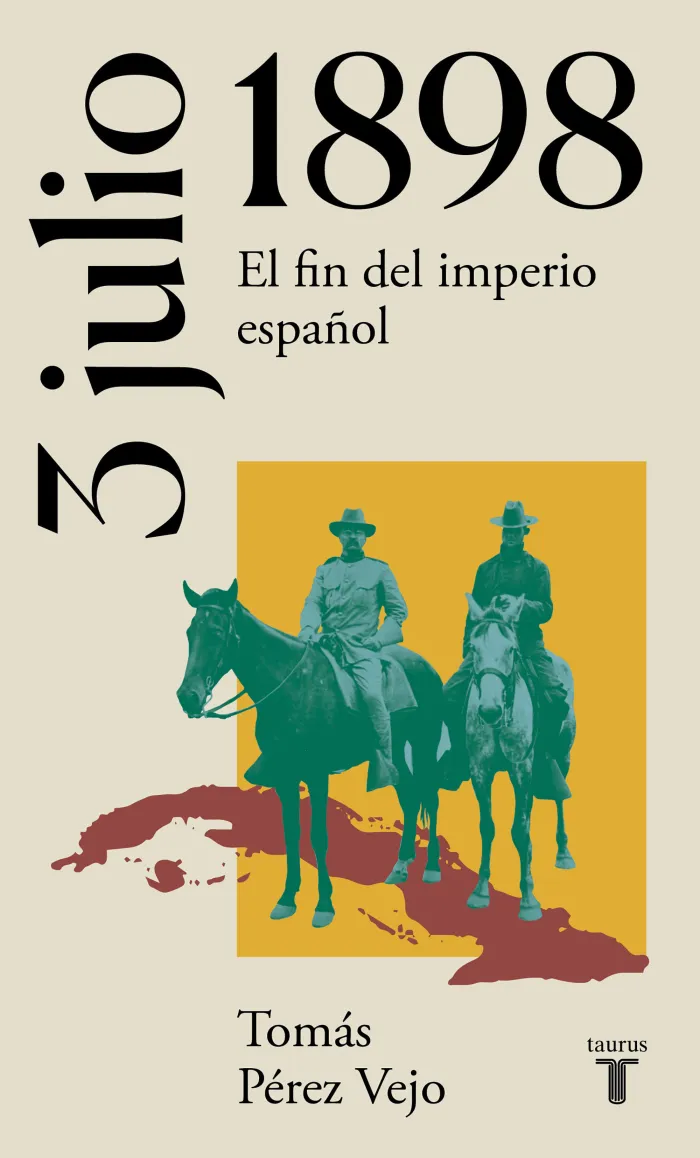 3 de Julio de 1898. El Fin del Imperio Español