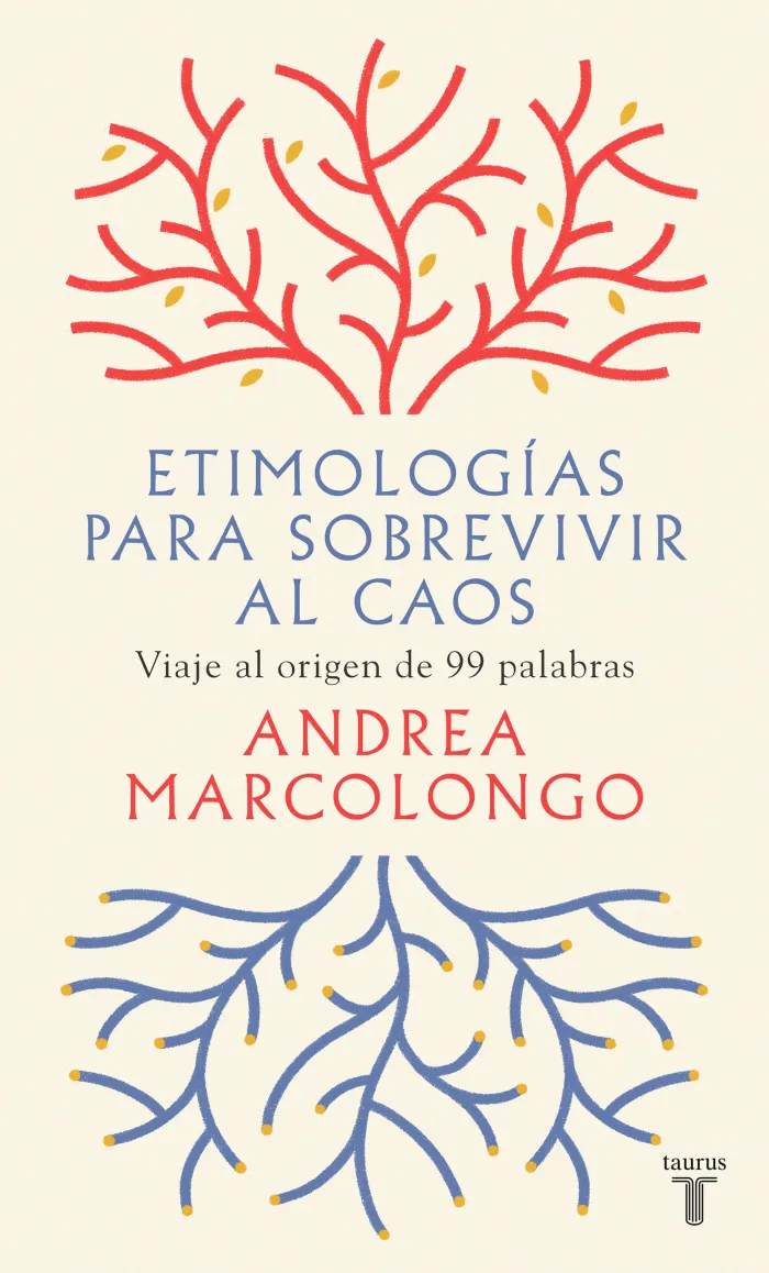 Etimologías para Sobrevivir Al Caos