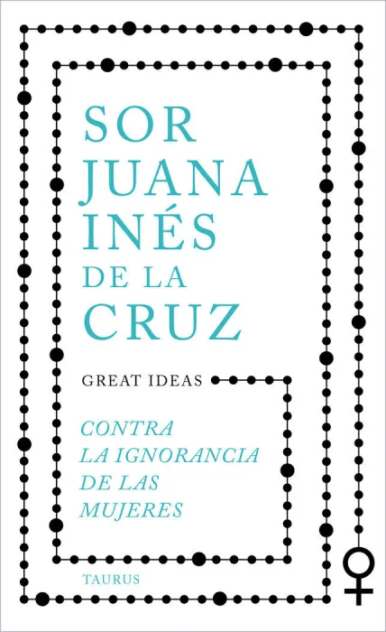 Contra la Ignorancia de las Mujeres