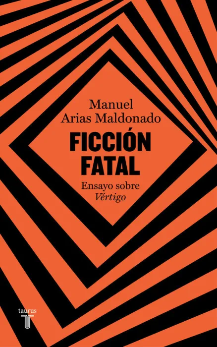 Ficcion Fatal. Ensayo Sobre Vertigo