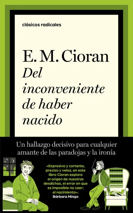 Del Inconveniente de Haber Nacido