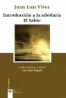 Introduccion a la Sabiduria. El Sabio
