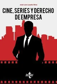 Cine, Series y Derecho de Empresa