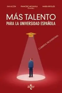 Más Talento para la Universidad Española
