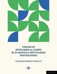 Temario de Oposiciones Al Cuerpo de Ayudantes de Instituciones Penitenciarias
