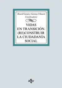 Vidas en Transición (Re)Construir la Ciudadanía Social