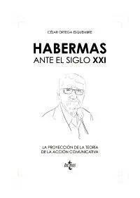Habermas Ante el Siglo Xxi