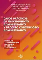 Casos Prácticos de Procedimiento Administrativo y Proceso Contencioso-Administrativo