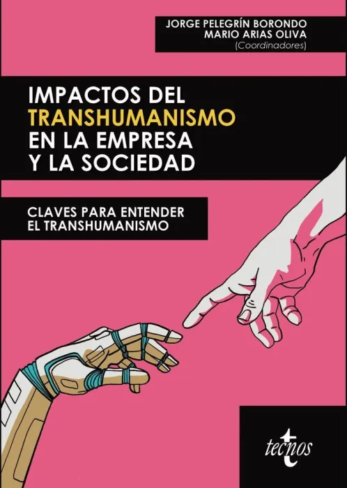 Impacto del Transhumanismo en la Empresa y la Sociedad