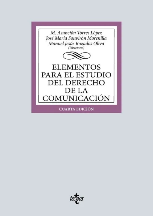 Elementos para el Estudio del Derecho de la Comunicación