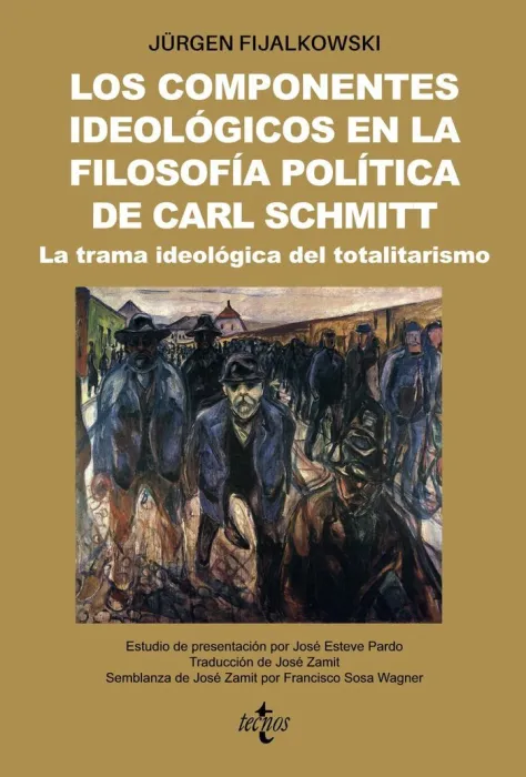 Los Componentes Ideológicos en la Filosofía Política de Carl Schmitt