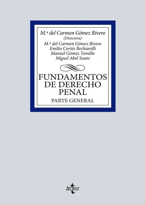 Fundamentos de Derecho Penal. Parte General