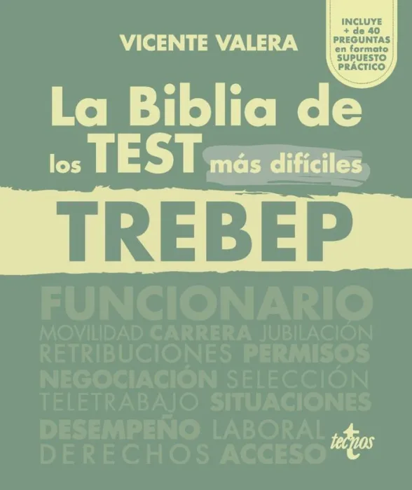 La Biblia de los Test Más Dificiles. Trebep