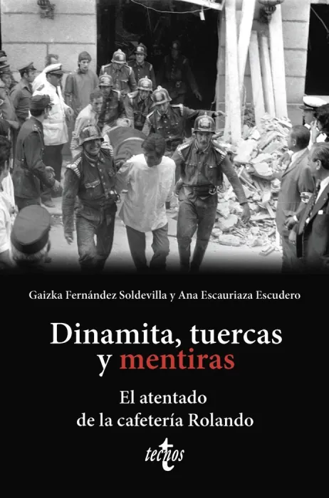Dinamita, Tuercas y Mentiras