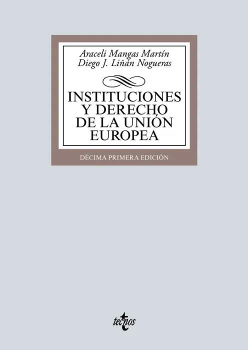 Instituciones y Derecho de la Unión Europea