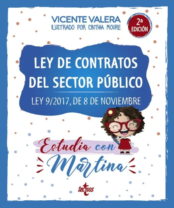 Ley de Contratos del Sector Público. Estudia con Martina. Texto Legal
