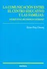 Comunicacion entre el Centro Educativo y las Familias, la