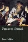 Pensar en Libertad