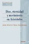 Dios, Eternidad y Movimiento en Aristoteles