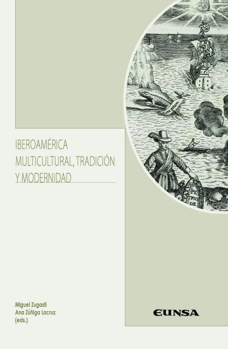 Iberoamerica Multicultural, Tradicion y Modernidad