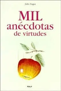 Mil Anecdotas de Virtudes