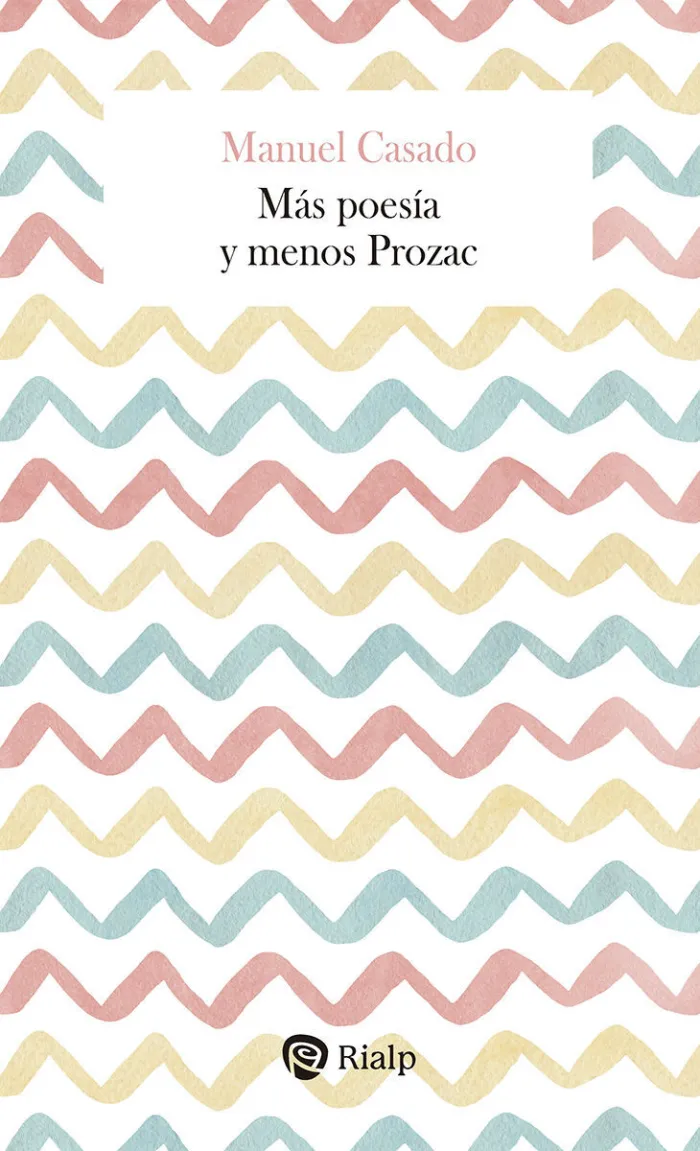 Mas Poesia y Menos Prozac
