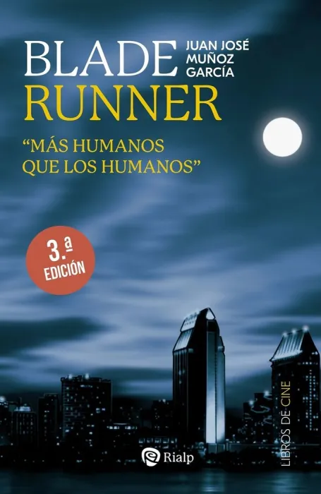 Blade Runner Más Humanos que los Humanos