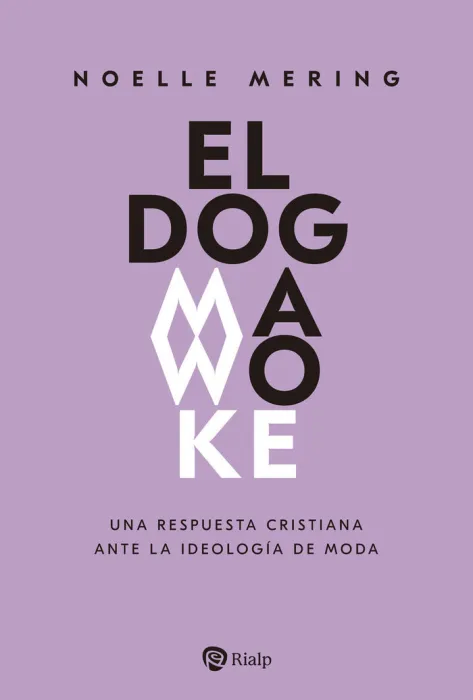 El Dogma Woke